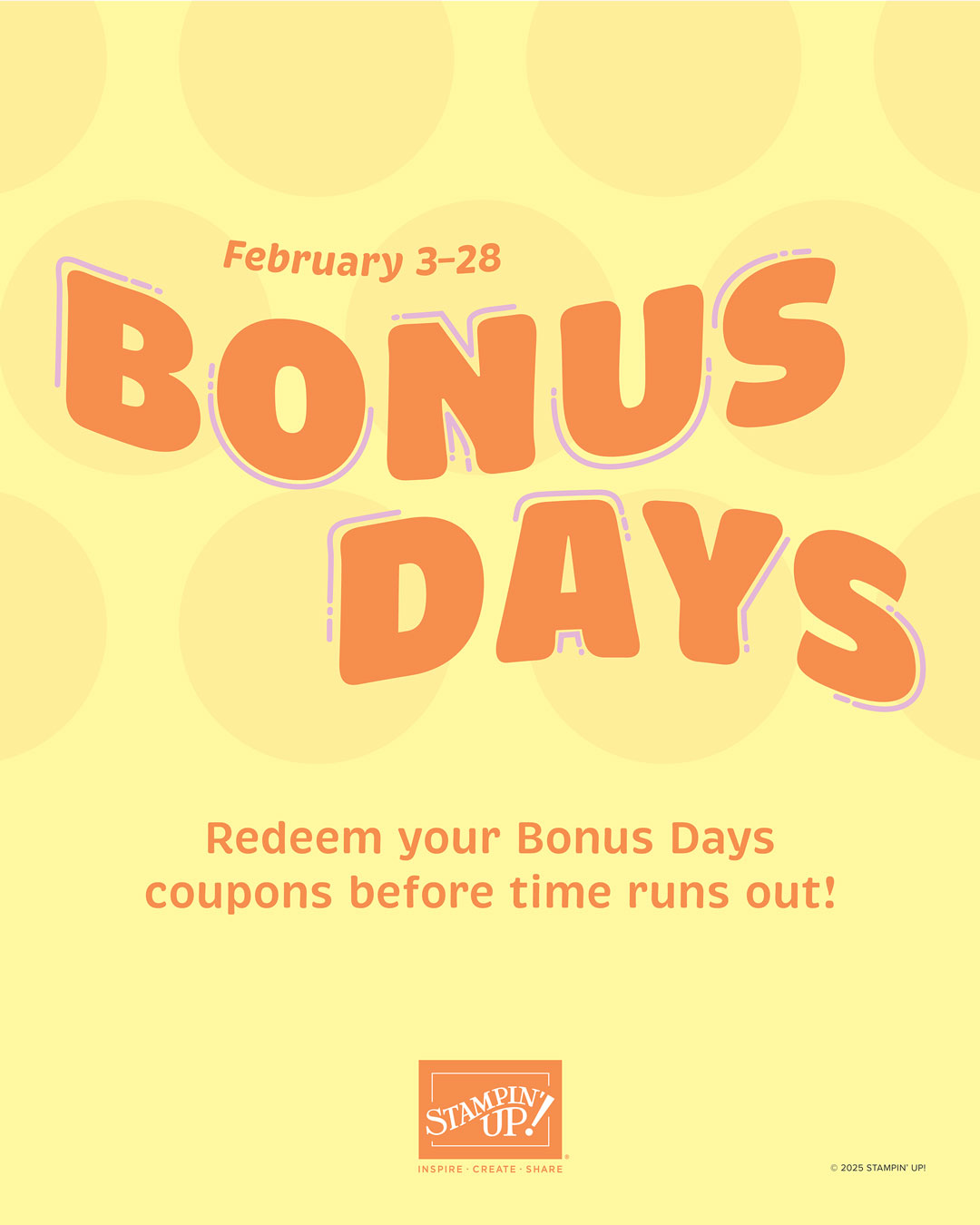 Stampin’ Up! Bonus Days Redemption Starts Today!